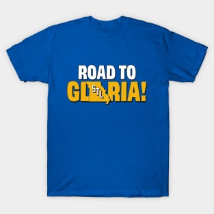 Road to Gloria T-Shirt